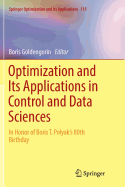 Optimization and Its Applications in Control and D