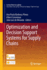 Optimization and Decision Support Systems for Supp