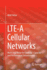 Lte-a Cellular Networks