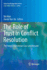 The Role of Trust in Conflict Resolution