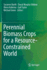 Perennial Biomass Crops for a Resource-Constrained