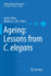 Ageing: Lessons From C. Elegans