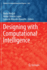 Designing With Computational Intelligence