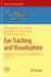 Eye Tracking and Visualization