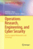 Operations Research, Engineering, and Cyber Securi
