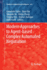 Modern Approaches to Agent-Based Complex Automated