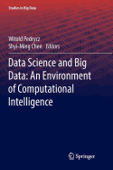 Data Science and Big Data: an Environment of Compu