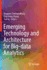 Emerging Technology and Architecture for Big-Data Analytics