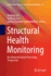 Structural Health Monitoring: An Advanced Signal Processing Perspective