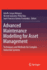 Advanced Maintenance Modelling for Asset Managemen