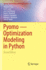 Pyomo? Optimization Modeling in Python (Springer Optimization and Its Applications, 67)