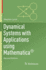 Dynamical Systems With Applications Using Mathematica�