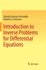 Introduction to Inverse Problems for Differential