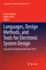 Languages, Design Methods, and Tools for Electroni