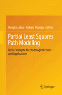 Partial Least Squares Path Modeling