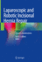Laparoscopic and Robotic Incisional Hernia Repair: Current Considerations