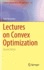 Lectures on Convex Optimization