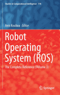 Robot Operating System (Ros)