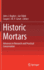 Historic Mortars: Advances in Research and Practical Conservation