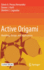 Active Origami: Modeling, Design, and Applications