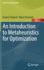 An Introduction to Metaheuristics for Optimization