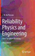 Reliability Physics and Engineering
