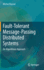 Fault-Tolerant Message-Passing Distributed Systems: An Algorithmic Approach