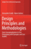 Design Principles and Methodologies
