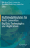 Multimodal Analytics for Next-Generation Big Data