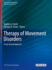 Therapy of Movement Disorders: a Case-Based Approach (Current Clinical Neurology)