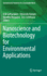 Nanoscience and Biotechnology for Environmental Ap