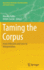 Taming the Corpus