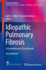 Idiopathic Pulmonary Fibrosis: a Comprehensive Clinical Guide (Respiratory Medicine)