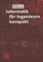 Informatik F�r Ingenieure Kompakt