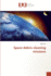 Space Debris Cleaning Missions