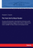 The Tonic Sol-Fa Music Reader: A course of instruction and practice in the tonic sol-fa method of teaching singing, with a choice collection of music suitable for day schools and singing schools
