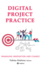Digital Project Practice: Managing Innovation and Change