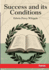 Success and its Conditions