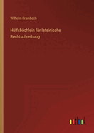 H�lfsb�chlein f�r lateinische Rechtschreibung
