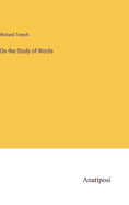 On the Study of Words
