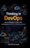 Thinking in DevOps: Mental Models, Trade-offs, and Responsibilities of Reliable Systems