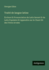 Trait� de langue latine: �criture Et Prononciation du Latin Savant Et du Latin Populaire Et Appendice sur le Chant Dit des Fr�res Arvales