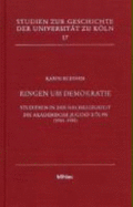 Ringen Um Demokratie: Studieren in Der Nachkriegszeit. Die Akademische Jugend Kolns 1945-1950 (Studien Zur Geschichte Der Universitat Zu Koln, 17) (German Edition)
