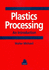 Plastics Processing: an Introduction