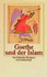 Goethe Und Der Islam