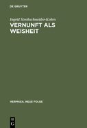 Vernunft Als Weisheit