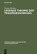 Lessings Theorie Der Trag�dienwirkung