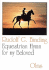 Equestrian Hymn for My Beloved