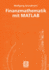 Finanzmathematik Mit MATLAB