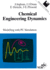 Chemical Engineering Dynamics: Modelling With Pc Simulation